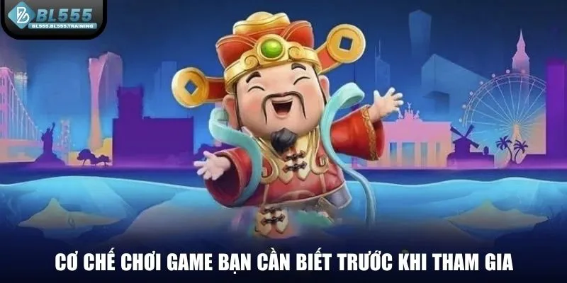 Cơ chế chơi game bạn cần biết trước khi tham gia