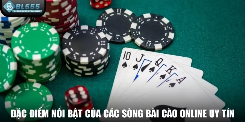 Đặc điểm nổi bật của các sòng bài cào online uy tín
