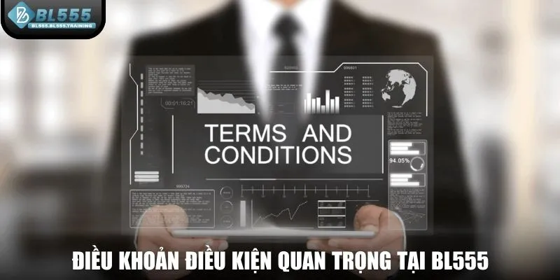 Các nhóm điều khoản điều kiện quan trọng tại BL555