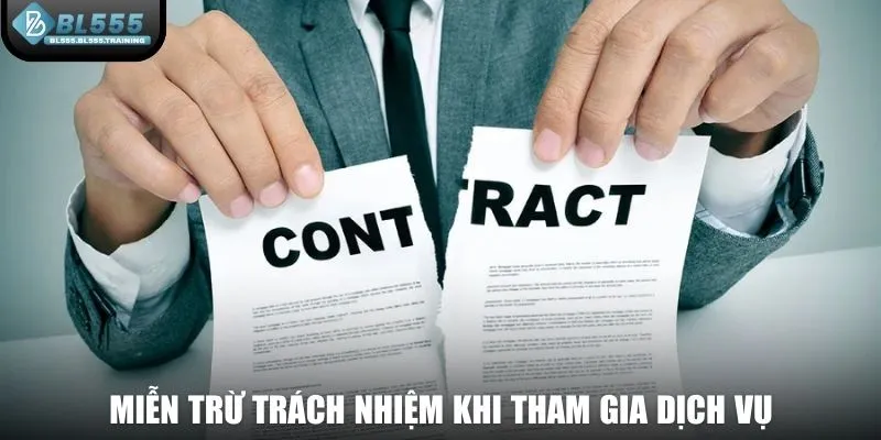 Miễn trừ trách nhiệm của người chơi khi tham gia dịch vụ